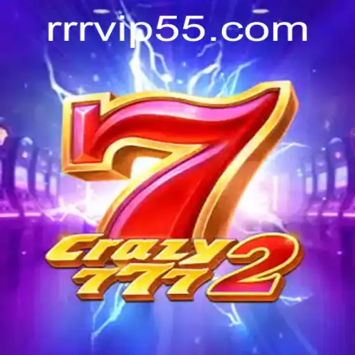 Descubra o Fascinante Mundo de Crazy7772 e RRRVIP.COM